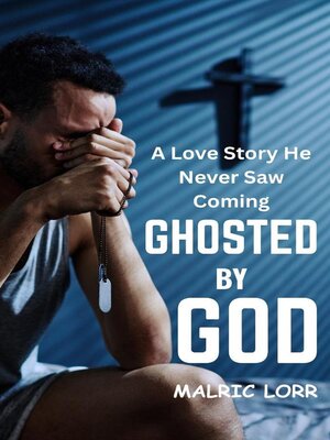 cover image of Ghosted by god